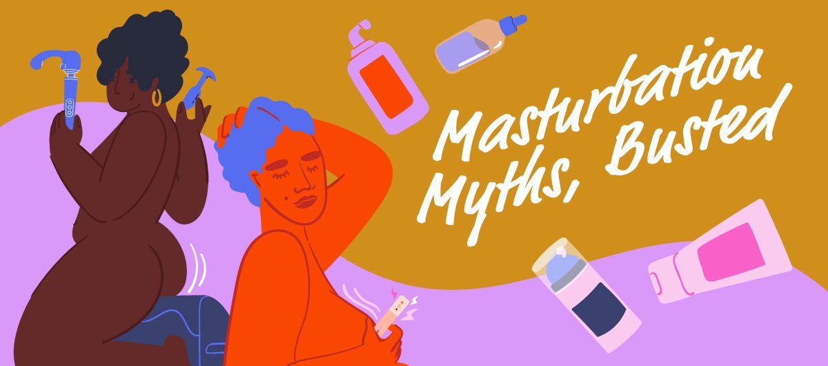 Masturbation Myths, Busted - The Cowgirl Blog