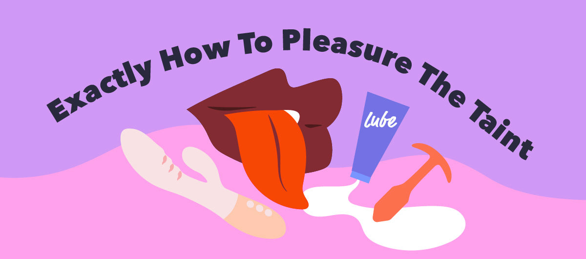 Perineum Stimulation: How To Pleasure The Perineum - The Cowgirl Blog