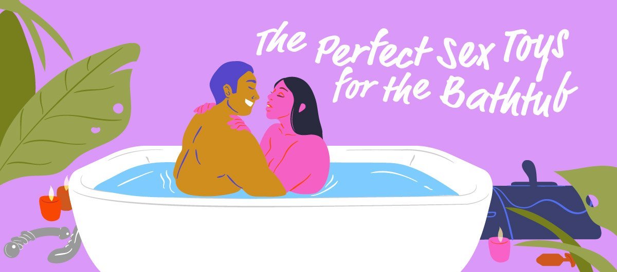 The Perfect Sex Toys for the Bathtub - The Cowgirl Blog